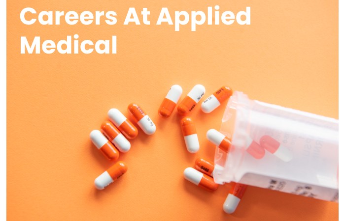 Careers At Applied Medical