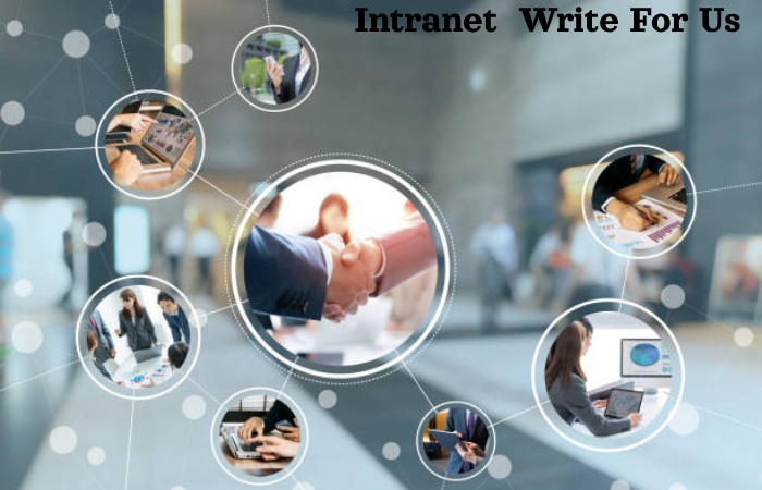Intranet  Write For Us